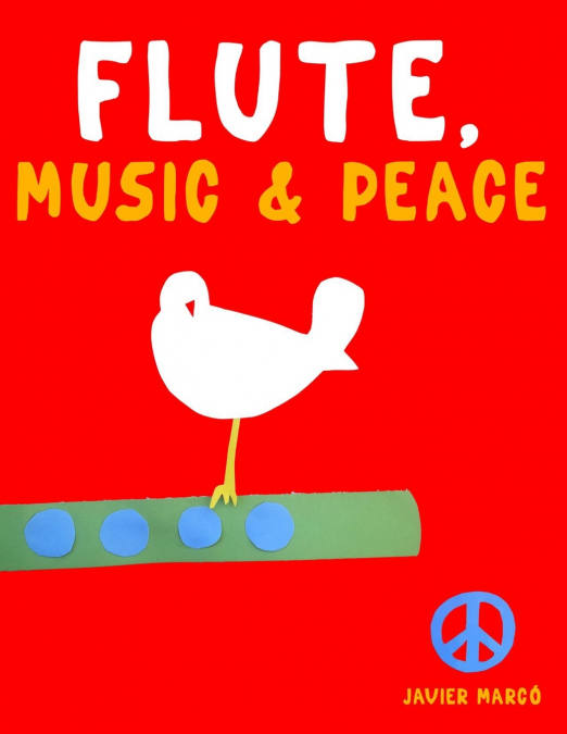 Flute, Music & Peace