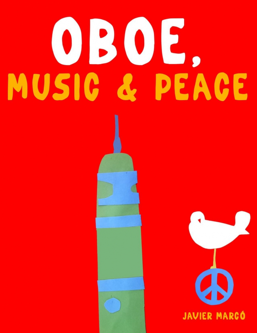 Oboe, Music & Peace