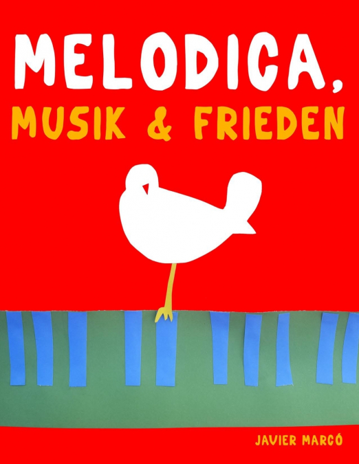 Melodica, Musik & Frieden
