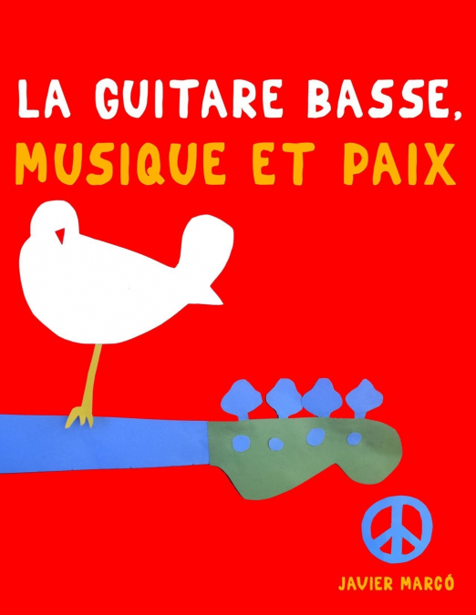 La Guitare Basse, Musique et Paix