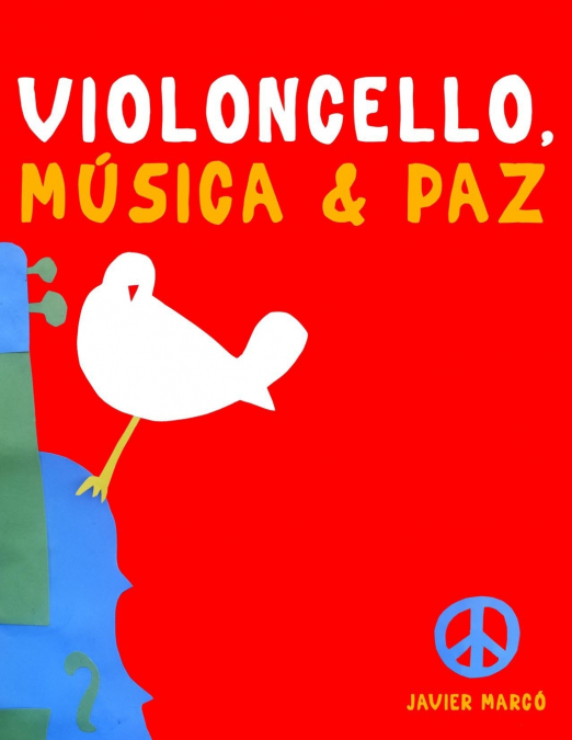 Violoncello, Música & Paz