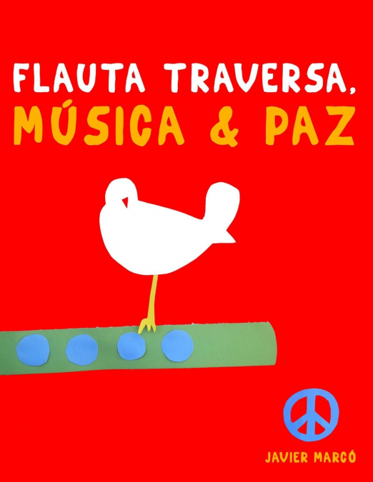 Flauta Traversa, Música & Paz