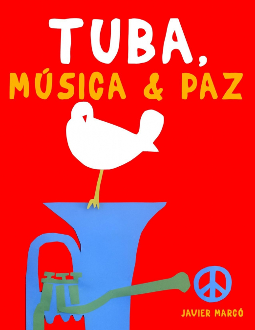 Tuba, Música & Paz