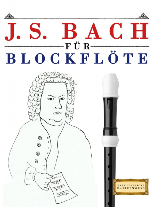 J. S. Bach für Blockflöte