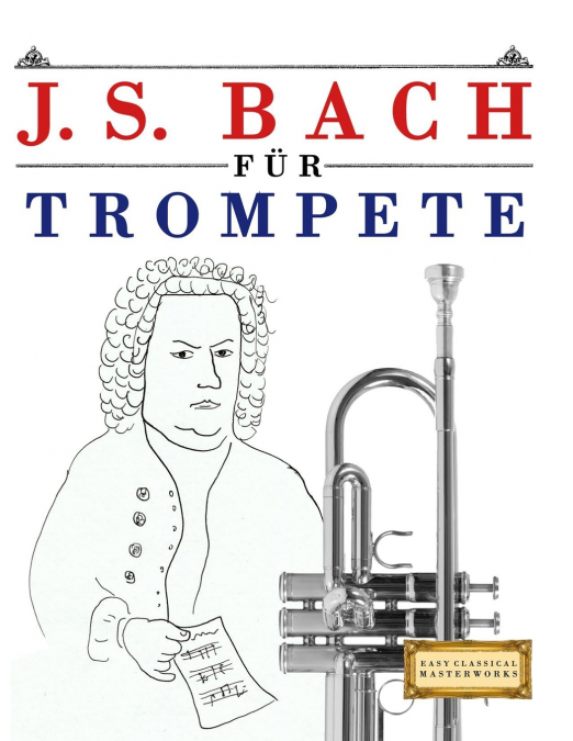 J. S. Bach für Trompete