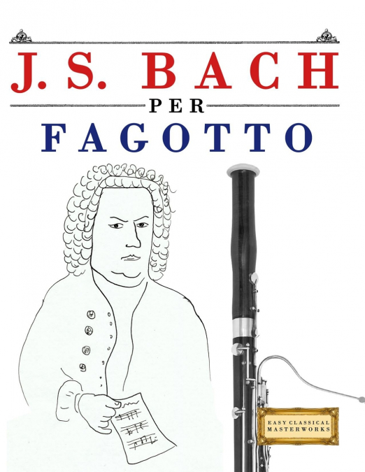 J. S. Bach per Fagotto