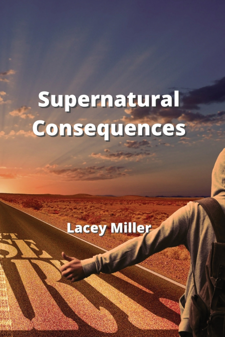 Supernatural Consequences
