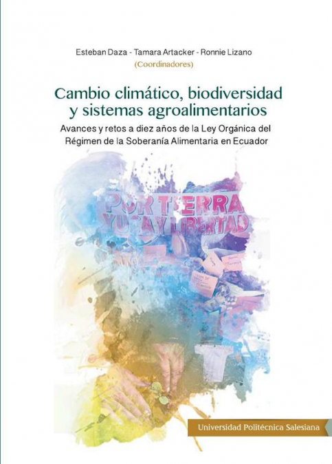 Cambio Climático, biodiversidad y sistemas agroalimentos