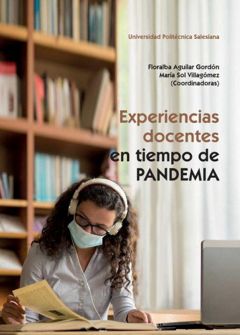 Experiencias docentes en tiempo de Pandemia