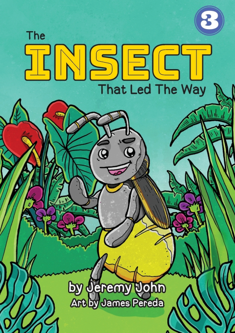 The Insect That Led The Way