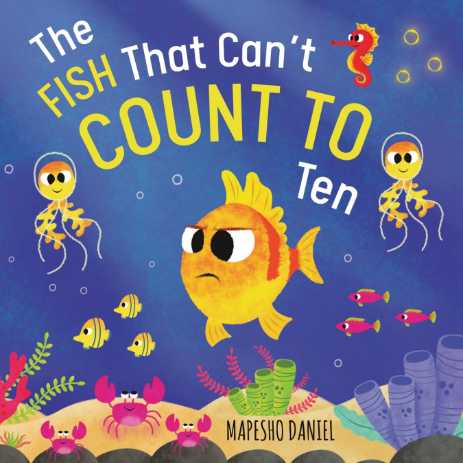 The Fish That Can’t Count to Ten