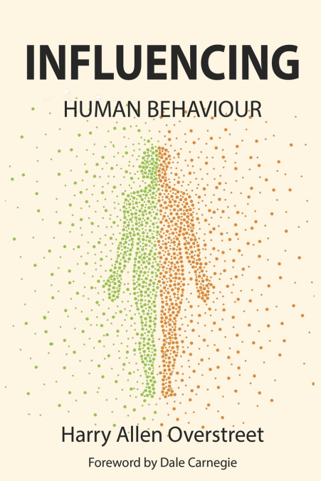 Influencing Human Behavior