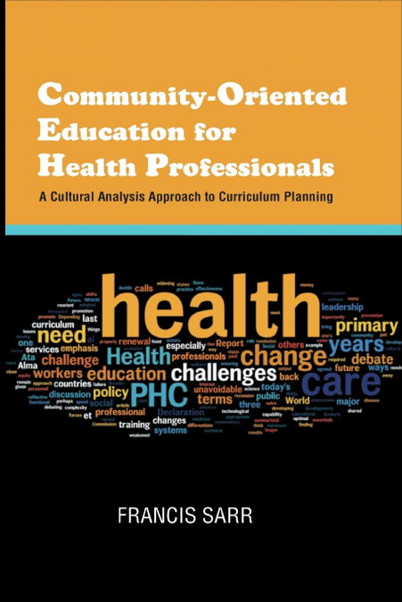 Community-Oriented Education for Health Professionals
