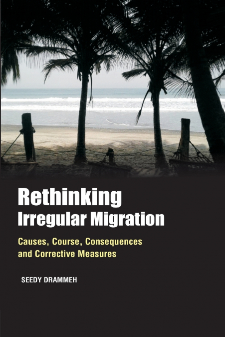 Rethinking Irregular Migration