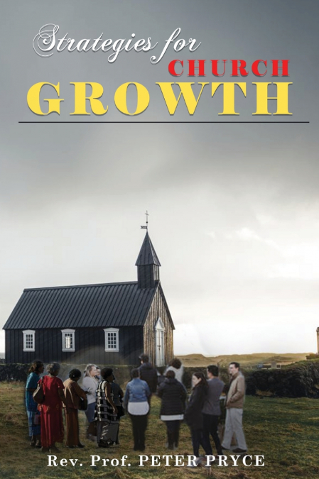 STRATEGIES FOR CHURCH GROWTH