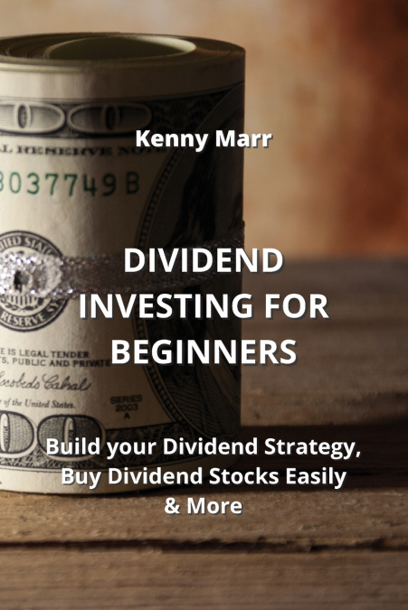 DIVIDEND INVESTING FOR BEGINNERS