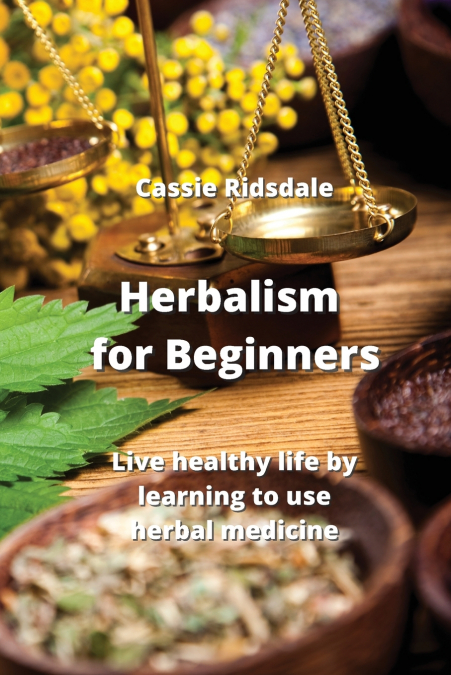 Herbalism for Beginners