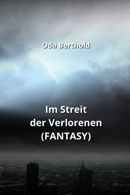 Im Streit der  Verlorenen (FANTASY)