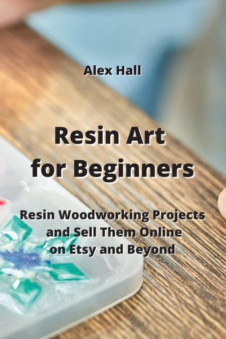 Resin Art for Beginners