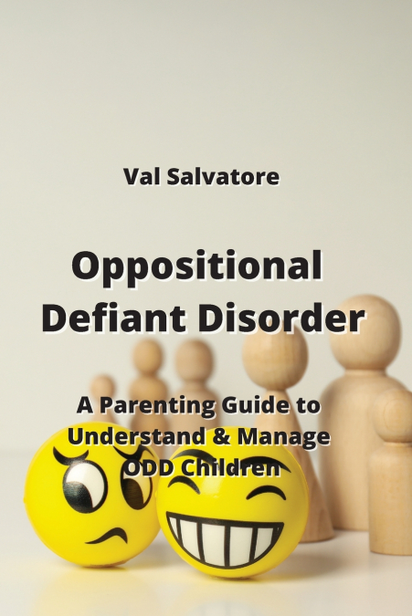 Oppositional Defiant  Disorder