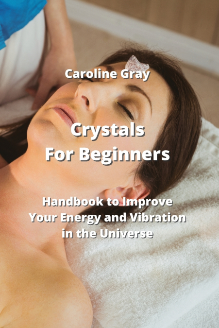 Crystals For Beginners