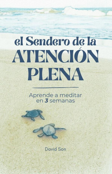 El Sendero de la Atención Plena