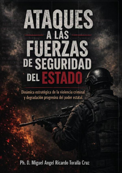 Ataques a las Fuerzas de Seguridad del Estado