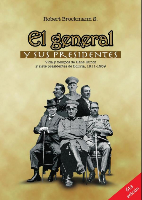 El general y sus presidentes