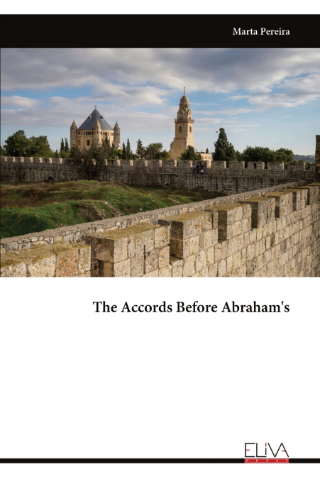 The Accords Before Abraham’s