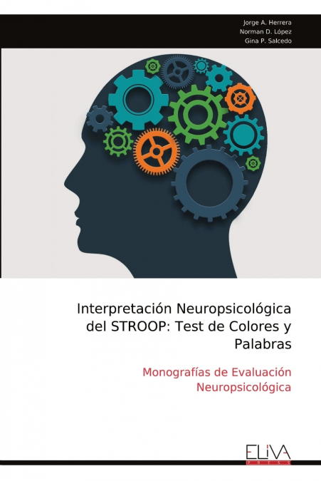 Interpretación Neuropsicológica del STROOP