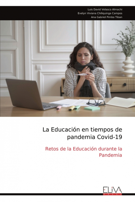La Educación en tiempos de pandemia Covid-19