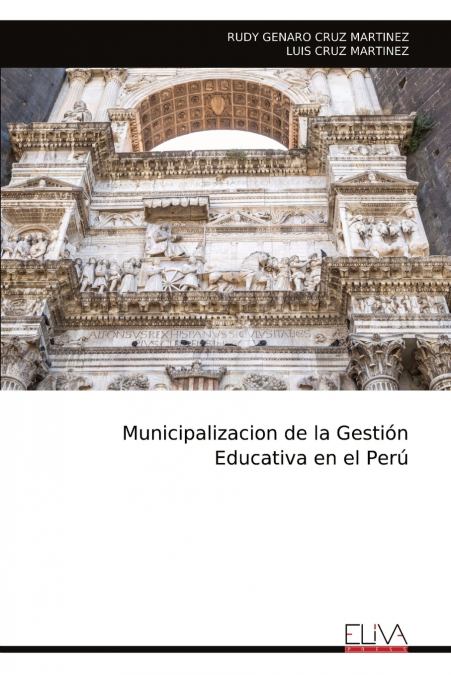 Municipalizacion de la Gestión Educativa en el Perú