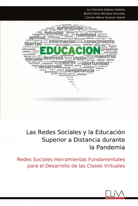 Las Redes Sociales y la Educación Superior a Distancia durante la Pandemia