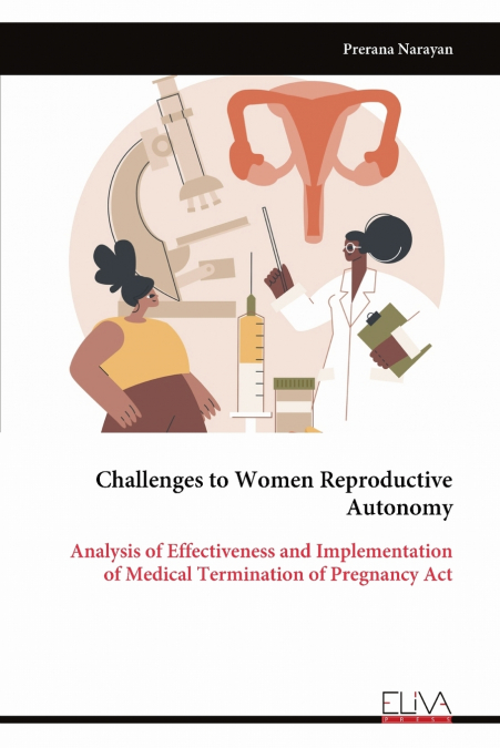 Challenges to Women Reproductive Autonomy