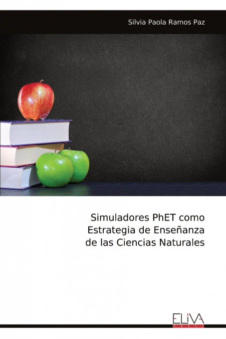 Simuladores PhET como Estrategia de Enseñanza de las Ciencias Naturales