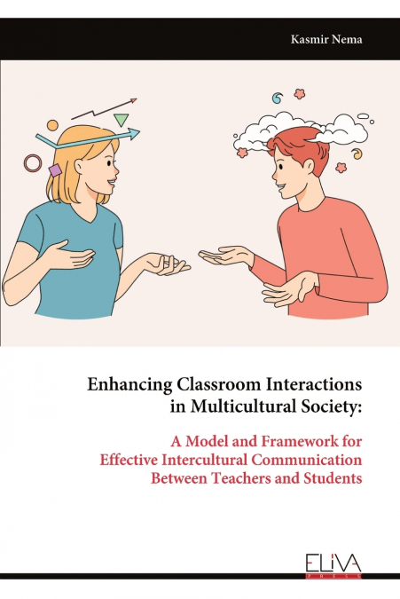 Enhancing Classroom Interactions in Multicultural Society