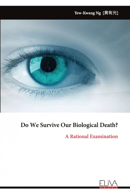 Do We Survive Our Biological Death?