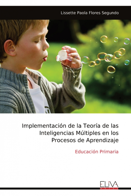 Implementación de la Teoría de las Inteligencias Múltiples en los Procesos de Aprendizaje