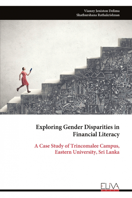 Exploring Gender Disparities in Financial Literacy