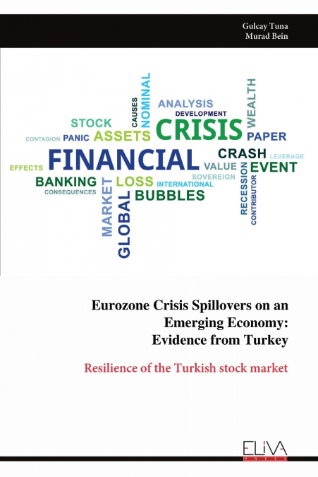 Eurozone Crisis Spillovers on an Emerging Economy