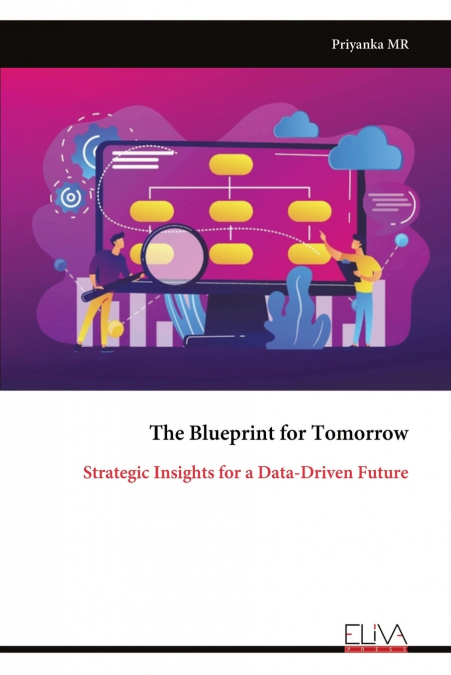The Blueprint for Tomorrow