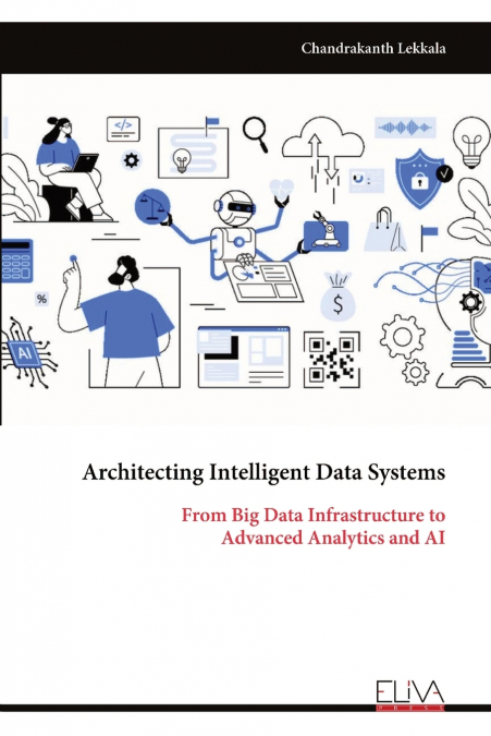Architecting Intelligent Data Systems