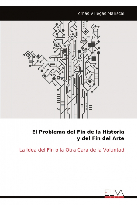 El Problema del Fin de la Historia y del Fin del Arte