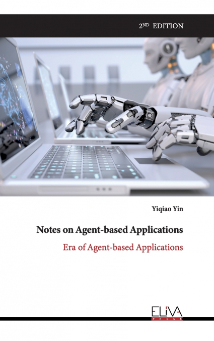 Notes on Agent-based Applications