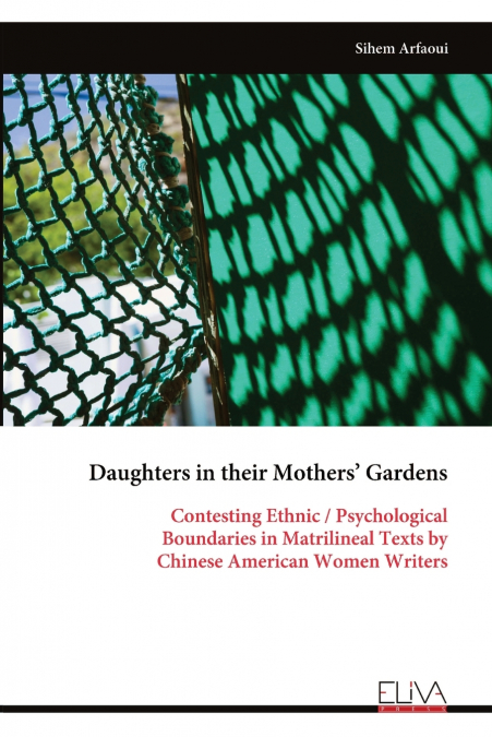 Daughters in their Mothers’ Gardens