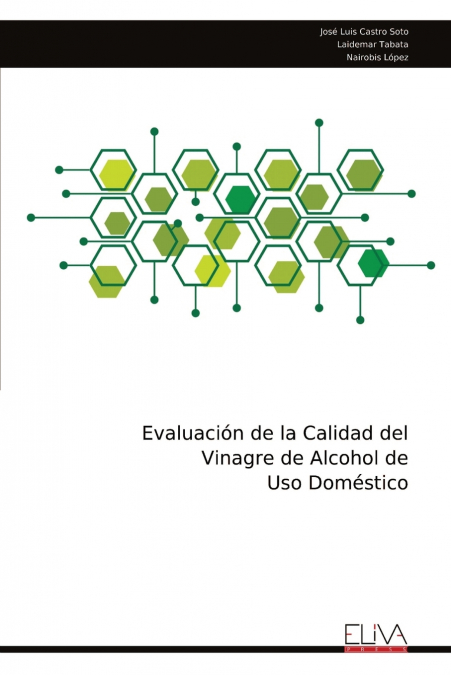 Evaluación de la Calidad del Vinagre de Alcohol de Uso Doméstico