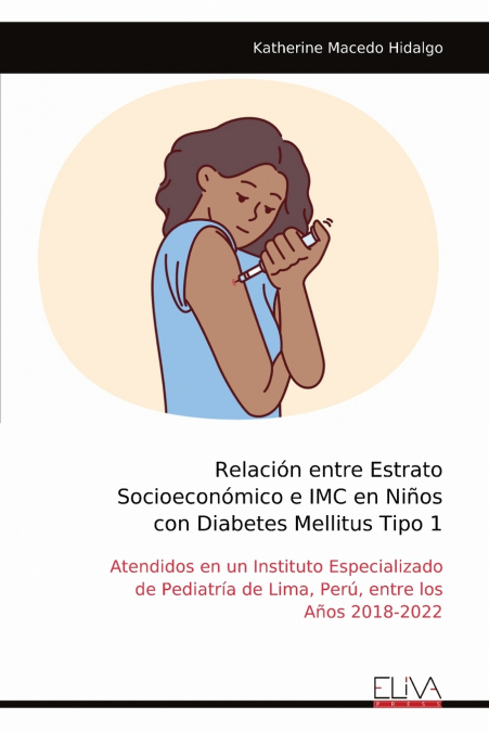 Relación entre Estrato Socioeconómico e IMC en Niños con Diabetes Mellitus Tipo 1