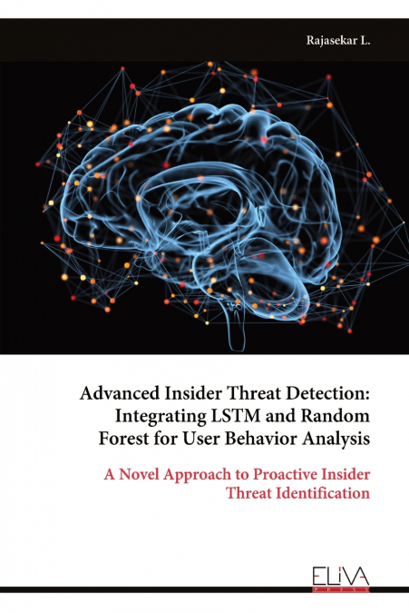 Advanced Insider Threat Detection