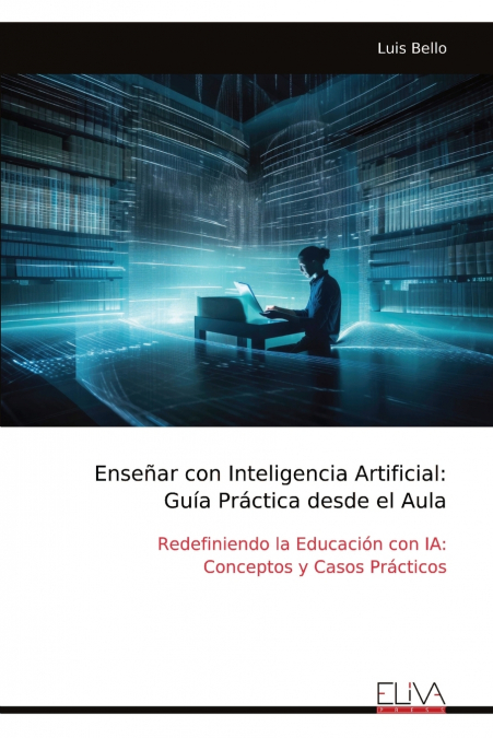 Enseñar con Inteligencia Artificial