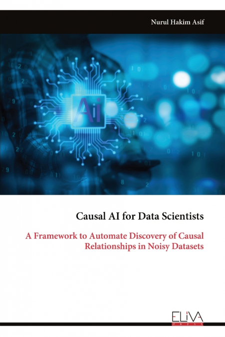 Causal AI for Data Scientists